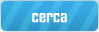 Cerca